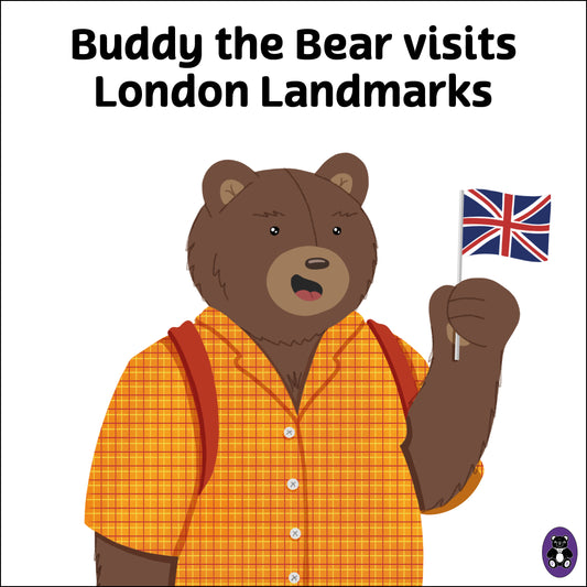 Storybook - Buddy the Bear visits London Landmarks